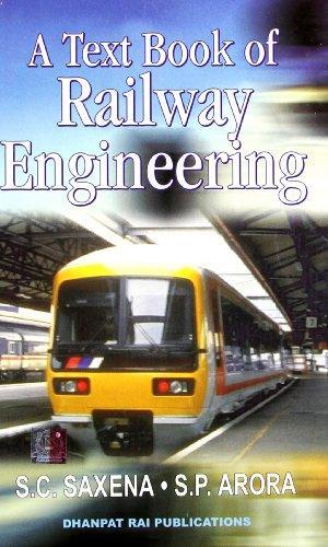 A Text Book Of Railway Engineering - NEIGHBOUR JOY