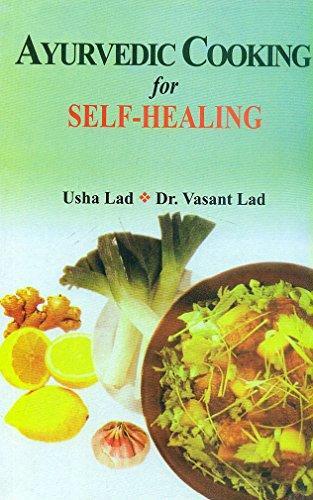 Ayurvedic Cooking for Self-Healing - NEIGHBOUR JOY