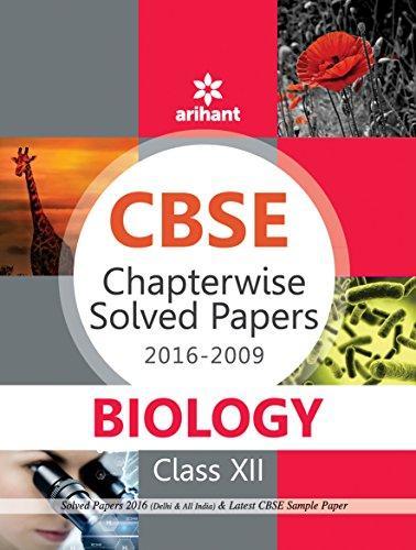 CBSE Chapterwise Solved Papers 2016-2009 - Biology Class 12 - NEIGHBOUR JOY